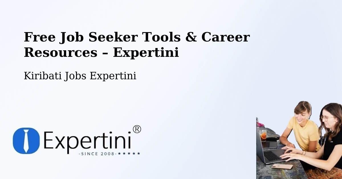 Free Job Seeker Tools & Career Resources – Beru - Beru, Kiribati Jobs Expertini