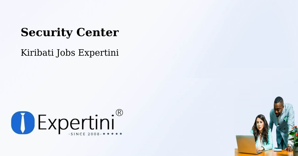 Security & Compliance – Beru - Kiribati Jobs Expertini